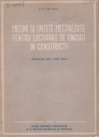 Masini si unelte mecanizate pentru lucrarile de finisaj in constructii