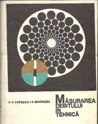 Masurarea debitului in tehnica