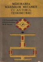 Masurarea marimilor mecanice cu ajutorul tensiometriei