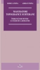 Masurari topografice subterane Indrumator pentru