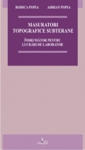 Masurari topografice subterane. Indrumator pentru lucrari de laborator