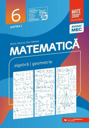 Matematică. Algebră, geometrie. Clasa a VI-a. Consolidare. Partea II-a