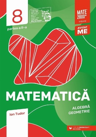 Matematică - algebră, geometrie - Partea 2 (Set of:Matematică - algebră, geometriePartea 2)