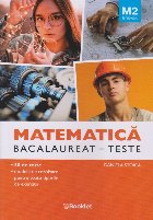 Matematică Bacalaureat - Teste - M2 Tehnologic Matematică Bacalaureat - Teste - M2 Tehnologic