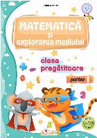 Matematică şi explorarea mediului Partea