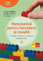 Matematică pentru încredere şi reuşită - Vol. 2 (Set of:Matematică pentru încredere şi reuşităVol. 2
