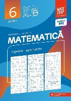 Matematica. Algebra, geometrie. Clasa a VI-a. Consolidare. Partea I (Editia a XIII-a, anul scolar 2024-2025)