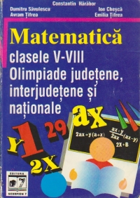 Matematica, Clasele V-VIII - Olimpiade judetene, interjudetene si nationale (1990-1994)