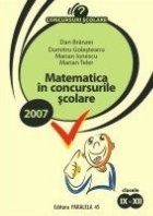 MATEMATICA CONCURSURILE SCOLARE 2007 CLASELE