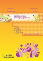Matematica. Exercitii si probleme. Clasa a VIII-a, semestrul II 2013-2014