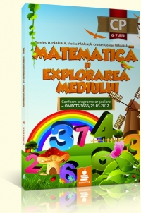Matematica si explorarea mediului - Clasa pregatitoare. Partea a I-a