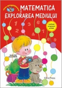 Matematica si Explorarea mediului - Clasa pregatitoare