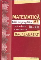 Matematica Ghid pregatire pentru clasele