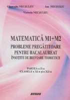 Matematica M1+M2 Probleme pregatitoare pentru