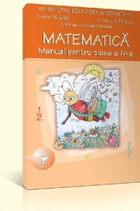 Matematica. Manual pentru clasa a IV-a