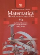 Matematica M2. Manual pentru clasa a XII-a