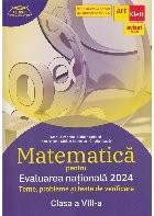 Matematica pentru Evaluarea Nationala 2024. Teme, probleme si teste de verificare pentru clasa a VIII-a