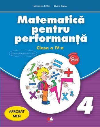 Matematica pentru performanta. Clasa a IV-a