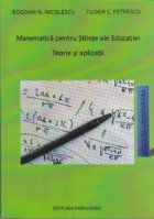 Matematica pentru Stiinte ale Educatiei. Teorie si aplicatii