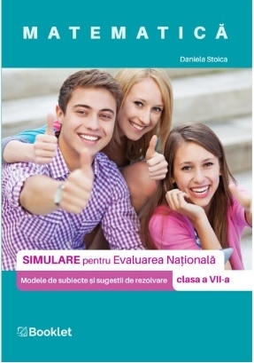 Matematica. Simulare pentru Evaluarea Nationala, clasa a VII-a