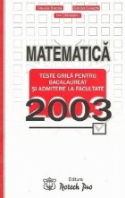 Matematica - teste grila pentru bacalaureat si admitere la facultate