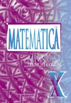 Matematica trunchi comun Manual pentru