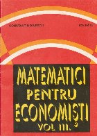 Matematici pentru economisti, Volumul al III-lea