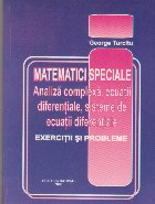 Matematici speciale Analiza complexa ecuatii