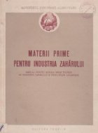 Materii prime pentru industria zaharului