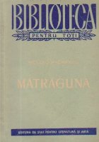 Matraguna Comedie acte