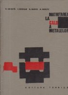 Matritarea cald metalelor
