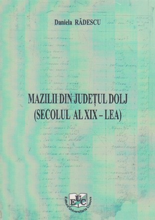 Mazilii din judetul Dolj (Secolul al XIX-lea)