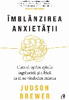 Îmblânzirea anxietății