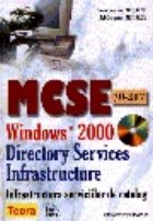 MCSE 217 Windows 2000 infrastructura