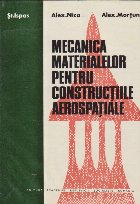 Mecanica materialelor pentru constructiile aerospatiale