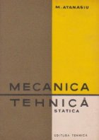 Mecanica tehnica Statica