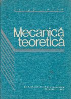 Mecanica Teoretica Editie 1980 (Caius