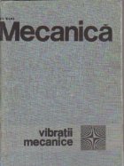 Mecanica - Vibratii mecanice