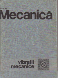 Mecanica - Vibratii mecanice