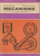 Mecanisme Manual pentru licee industriale