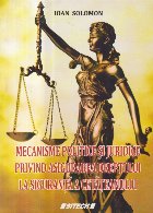 Mecanisme politice si juridice privind asigurarea dreptului la siguranta a cetateanului