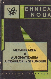 Mecanizarea si automatizarea lucrarilor la strunguri (traducere din limba rusa)