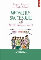 Medaliile succesului 3. Marele muzeu al cărții