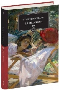 La Medeleni, volumul 2