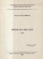 Medicina Muncii (Curs - I. Berila)