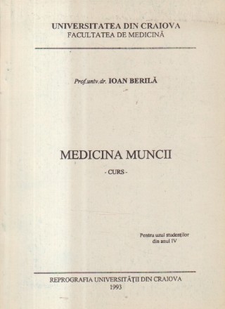 Medicina Muncii (Curs - I. Berila)