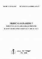 Medicina sub asediu impactul reclamaţiilor