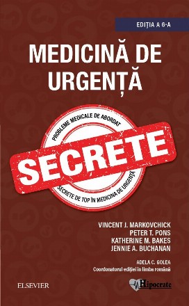 Medicina de urgenta. Secrete. Edita a VI-a