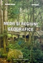 Medii si regiuni geografice