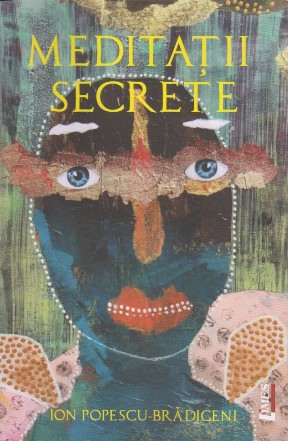Meditaţii secrete : parabole, alegorii